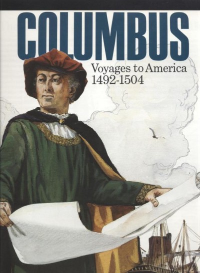 Columbus: Voyages to America, 1492-1504