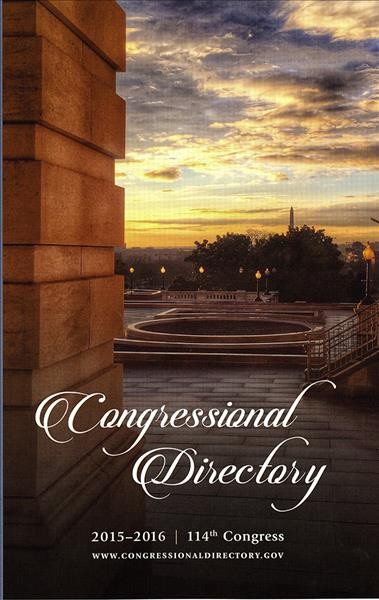 Official Congressional Directory 114th Congress, 2015-2016, Convened January  2015 New Edition, Every Two Years ed.