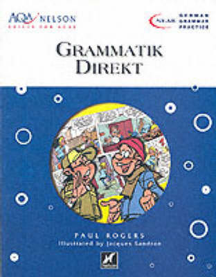 AQA Nelson Skills German, Grammatik Direkt