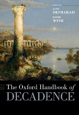 Oxford Handbook of Decadence