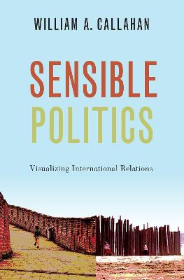 Sensible Politics: Visualizing International Relations
