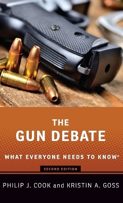 Gun Debate: What Everyone Needs to Know® 2nd Revised edition