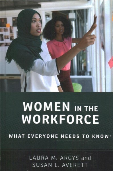 Women in the Workforce: What Everyone Needs to Know ®