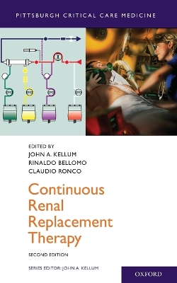 Continuous Renal Replacement Therapy 2nd Revised edition