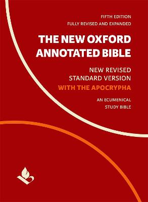 New Oxford Annotated Bible with Apocrypha: New Revised Standard Version 5th Revised edition