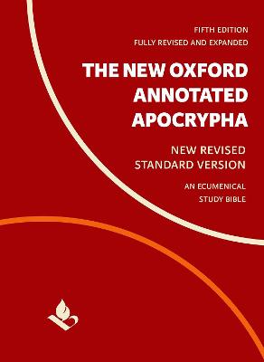 New Oxford Annotated Apocrypha: New Revised Standard Version 5th Revised edition