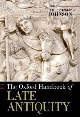 Oxford Handbook of Late Antiquity