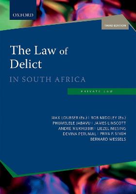Law of Delict in South Africa 3rd Revised edition