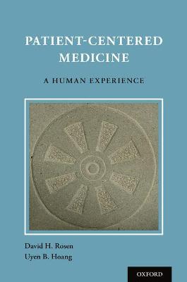 Patient Centered Medicine: A Human Experience