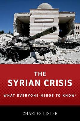 Syrian Crisis: What Everyone Needs to Know®