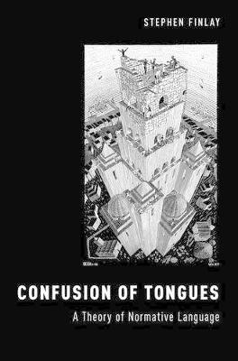 Confusion of Tongues: A Theory of Normative Language