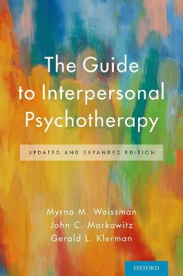 Guide to Interpersonal Psychotherapy: Updated and Expanded Edition