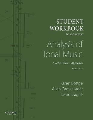 Student Workbook: To Accompany Analysis of Tonal Music 4th ed.