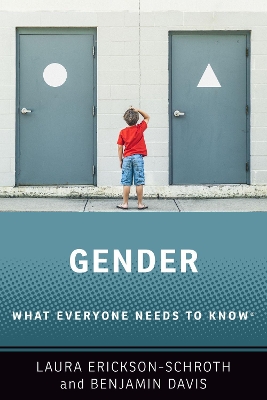 Gender: What Everyone Needs to Know®