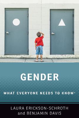 Gender: What Everyone Needs to Know(R)