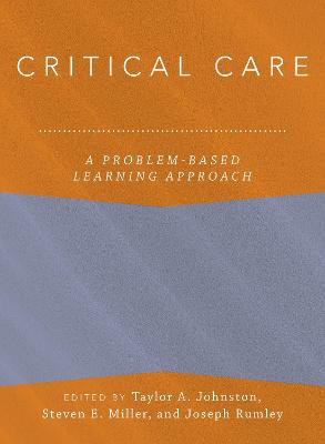 Critical Care: A Problem-Based Learning Approach