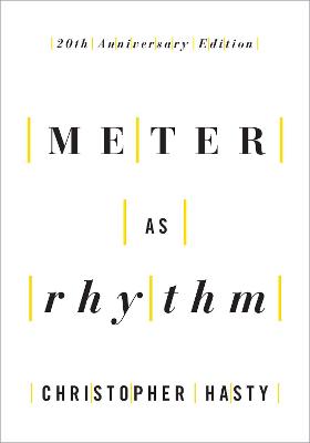 Meter as Rhythm: 20th Anniversary Edition
