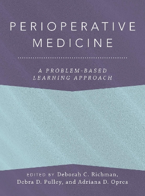 Perioperative Medicine: A Problem-Based Learning Approach