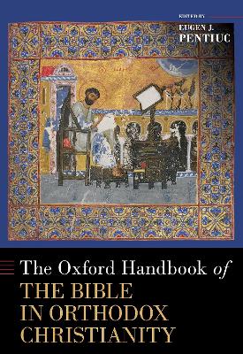 Oxford Handbook of the Bible in Orthodox Christianity