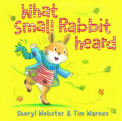 What Small Rabbit Heard