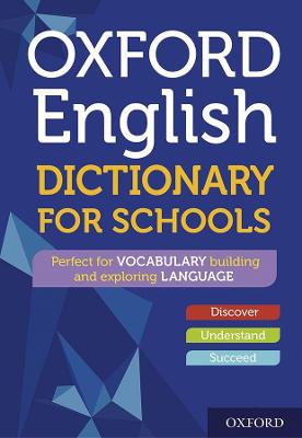 Oxford English Dictionary for Schools 6th Revised edition
