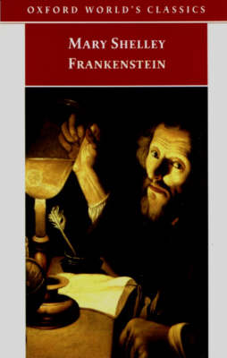 Frankenstein: Or the Modern Prometheus New edition
