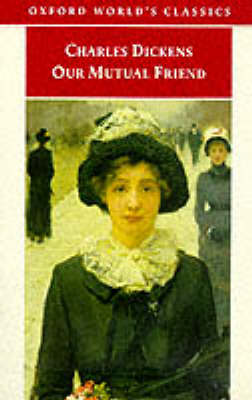 Our Mutual Friend New edition
