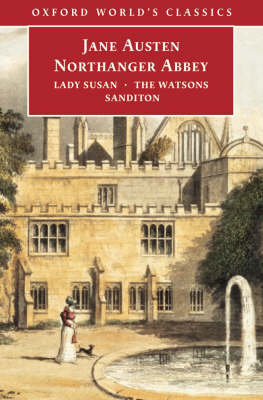 Northanger Abbey New edition, WITH Lady Susan