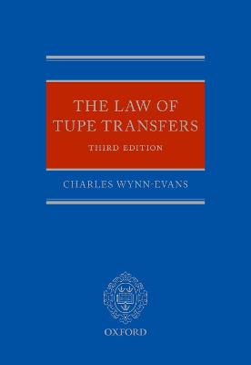 Law of TUPE Transfers 3rd Revised edition