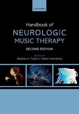 Handbook of Neurologic Music Therapy 2nd Revised edition