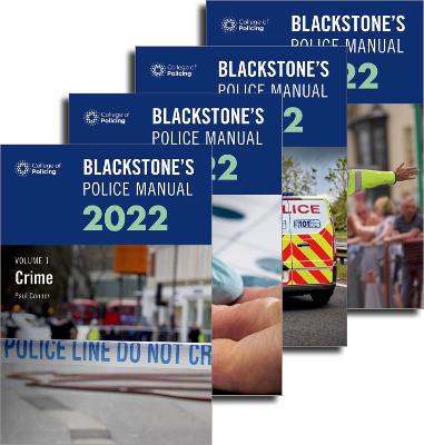 Blackstone's Police Manuals Four Volume Set 2022 24th Revised edition
