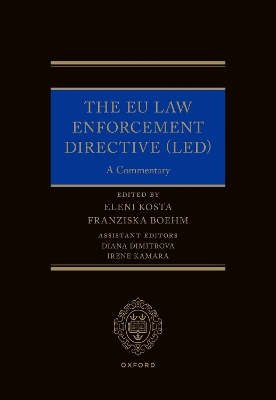 EU Law Enforcement Directive (LED): A Commentary