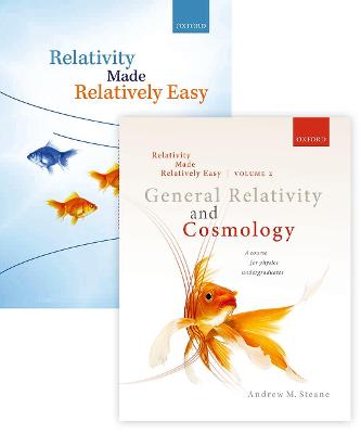 Relativity Made Relatively Easy Pack, Volumes 1 and 2 (Paperback): Volume 1: Relativity Made Relatively Easy, Volume 2: General Relativity and  Cosmology