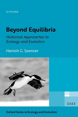 Beyond Equilibria: Historical Approaches to Ecology and Evolution