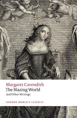Blazing World and Other Writings