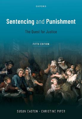 Sentencing and Punishment 5th Revised edition