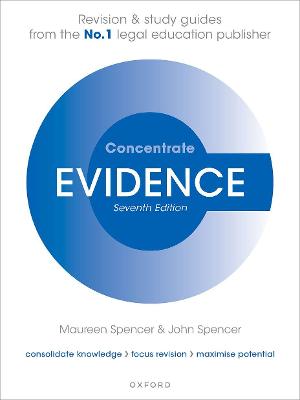Evidence Concentrate: Law Revision and Study Guide 7th Revised edition