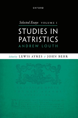 Selected Essays, Volume I: Studies in Patristics