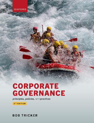 Corporate Governance: Principles, policies, and practices 5th Revised edition