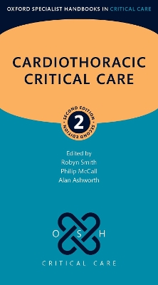 Cardiothoracic Critical Care 2nd Revised edition