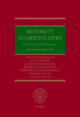 Minority Shareholders: Law, Practice, and Procedure 7th Revised edition