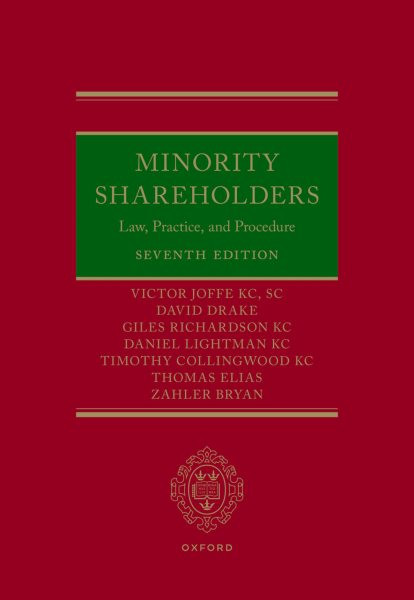 Minority Shareholders: Law, Practice, and Procedure