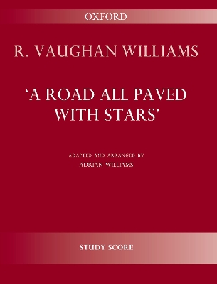 Road All Paved with Stars: A symphonic fantasy Study score