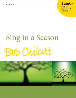 Sing in a Season Vocal score