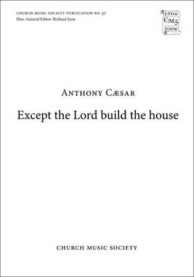 Except the Lord build the house Paperback