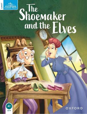 Classic Tales Second Edition: Level 1: The Shoemaker and the Elves Audio Pack