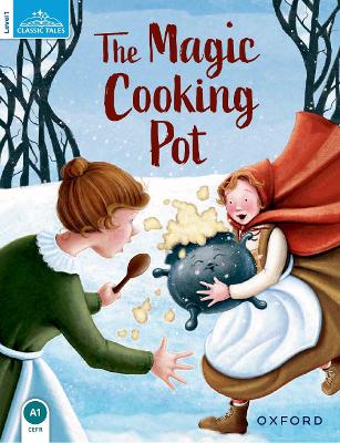 Classic Tales Second Edition: Level 1: The Magic Cooking Pot Audio Pack