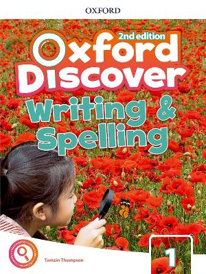 Oxford Discover: Level 1: Writing and Spelling Book 2nd Revised edition
