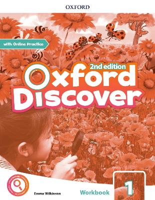 Oxford Discover: Level 1: Workbook with Online Practice 2nd Revised edition