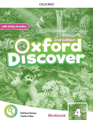 Oxford Discover: Level 4: Workbook with Online Practice 2nd Revised edition